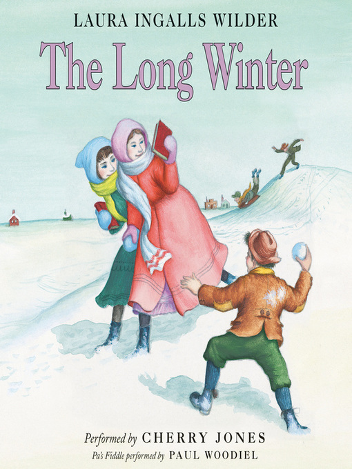 Title details for The Long Winter by Laura Ingalls Wilder - Available